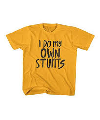 Gold I Do My Own Stunts Tee Toddler Kids Kids Shirts Vinyl Toddler Shirts Boy Kids Outfits
