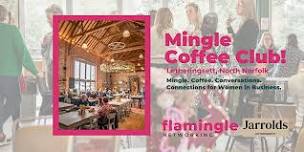New Mingle Coffee Club ☕ North Norfolk