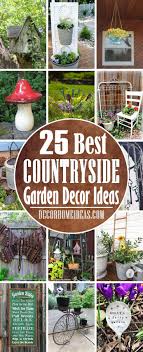 Here are more ideas for your garden this year. 25 Unique Countryside Garden Decor Ideas Garden Decor Rustic Garden Decor Country Gardening