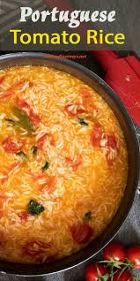 Portuguese Tomato Rice Portuguese Recipes Recipes Tomato Rice