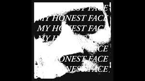 My Honest Face