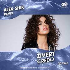 Zivert credo (основной выпускной 2020). Zivert Credo Alex Shik Remix Mp3