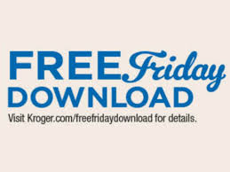 This offer is available exclusively to customers with a digital account . Kroger Free Friday Download Free Think Bar