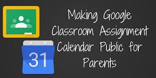 Making Google Classroom Calendar Public For Parents Google Classroom Classroom Calendar Google Education