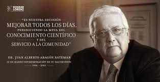 Juan Alberto Aragón Bateman: ideas que trascienden en el tiempo