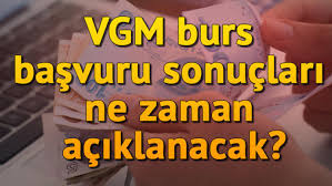 Vgm burs sonuçları, kyk burs sonuçlarının açıklanmasının ardından aranan konu başlıkları arasında yer aldı. Vgm Burs Basvuru Sonuclari Ne Zaman Aciklanacak Vgm Bursu Ne Kadar