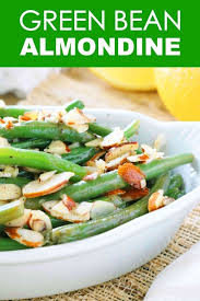 Green Bean Almondine Recipe The Anthony Kitchen Recipe Green Beans Green Beans Almondine Vegetable Side Dishes