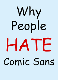 Not My Type Why The Web Hates Comic Sans Comic Sans Comic Sans Font Calligraphy Words