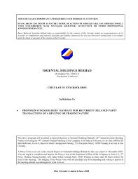 Continual support to various industry initiatives such as the acca sustainability reporting awards (masra) and national annual corporate report awards (nacra) to elevate the quality. Oriental Holdings Berhad Announcements Bursa Malaysia