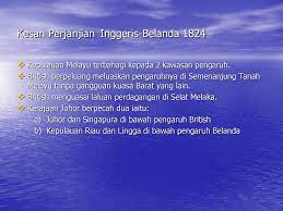 Perjanjian di atas ditandatangani untuk menyelesaikan pertikaian kawasan pengaruh antara pihak inggeris dan belanda. Kesan Perjanjian London 1824 Pdf