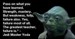 Image Result For The Greatest Teacher Failure Is Yoda Star Wars The Last Jedi Yoda Quotes Yoda Jedi Master Yoda