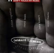 The largest mobile music archive. Gebhard Ullmann Basement Research Don T Touch My Music Vol 2 Not Two Records Mp3 M Etropolis