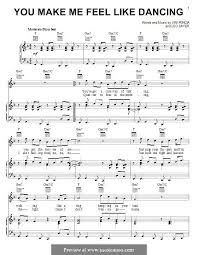 You Make Me Feel Like Dancing By L Sayer V Poncia On Musicaneo Feelings No One Loves Me You Make Me