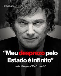 Qual a sua opinião sobre a fala do presidente argentino à revista britânica  “The Economist”?⬇️