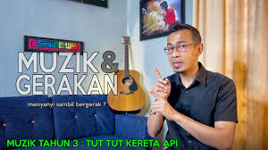 2.1 , 2.1.1 & 2.1.2 objektif : Muzik Gerakan Tut Tut Kereta Api Muzik Tahun 3 Youtube