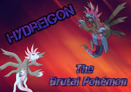 As a fan of both the video games and the anime myself, i always. Hydreigon The Brutal Pokemon By Anime Alicia On Deviantart