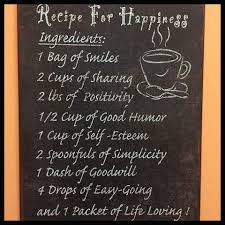 Here S A Recipe That You Can T Burn Or Overcook Recipe Happiness Inspiration Life Choices Spiritual Liveyourlife Lo Romantic Quotes Quotes Love Quotes