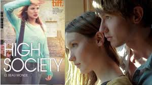 Le beau monde {High Society} Ana Girardot-Bastien Bouillonc (Julie  Lopes-Curval France-2014) EngSub