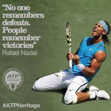 Federer and nadal will meet in the semis of the french open—this remarkable epilogue to their storied rivalry continues. Nadal Quotes 2015 Quotesgram