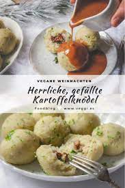 Vegane Kartoffelklosse Halb Halb Veggies Vegan Rezept Klosse Klosse Rezept Kartoffelklosse