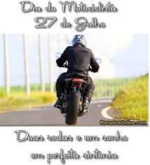 Origem do dia do motociclista a data surgiu a partir de uma tentativa da associação brasileira de motociclistas de estipular um dia comemorativo oficial para os motoqueiros. Recados Para O Dia Do Motociclista