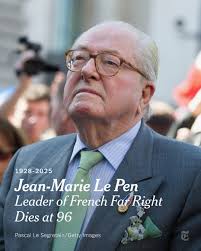 Breaking News: Jean-Marie Le Pen, the French far-right politician who rode  waves of xenophobia as leader of the National Front party, died at 96.  https://nyti.ms/4h04Qbo