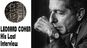 Leonard Cohen Dance Me To The End Of Love Lyrics Youtube Leonard Cohen The Last Interview September 2016 Leonard Cohen Leonard Songwriting