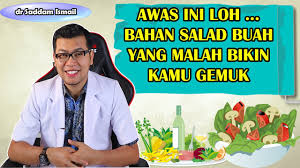Check spelling or type a new query. Bahan Salad Buah Yang Malah Bikin Gemuk Tips Diet Sehat Dokter Saddam Ismail Youtube