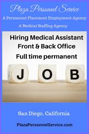 Medical Assistant Front And Back Office Plaza Personnel Service Medical Assistant Medical Jobs Medical