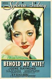 Behold My Wife! (1934 film)