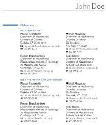 Given below are a few sample cv templates which you can make use of as references to make your curriculum vitae with ease. References Section In A Cv Tex Latex Stack Exchange