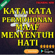 Cinta kita kuat dan tak terbatas, jangan biarkan keluhan kecil menghancurkan dunia, pengertian dan kelembutan yang. Kata Kata Permohonan Maaf Menyentuh Hati For Android Apk Download