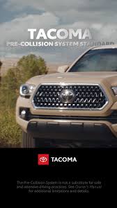 ready for the road or trail ahead tacoma with pre collision system standard video new pickup trucks car print ads car ads pinterest