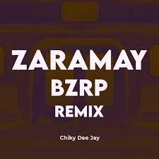 Check spelling or type a new query. Bpm And Key For Zaramay Bzrp Remix By Chiky Dee Jay Tempo For Zaramay Bzrp Remix Songbpm Com