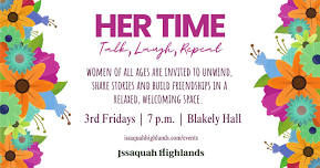Her Time: Talk, Laugh, Repeat