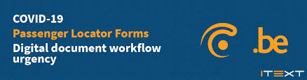 It is compulsory for all incoming passengers on international flights to fill in the passenger locator form. Passenger Locator Forms A Digital Document Workflow Urgency During Covid 19