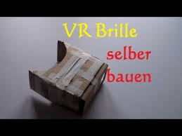 Diy Vr Brille Selber Bauen Virtual Reality Brille Selber Machen Cardboard Bauen Basteln Youtube Selber Bauen Selber Machen Basteln