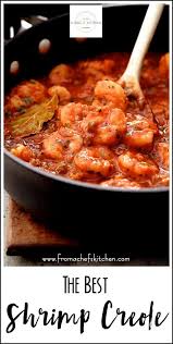 Shrimp creole is near the top of the list. The Best Shrimp Creole A Classic New Orleans Style Dish