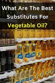 When you are in the middle of making a dish and realize too late that you do not have vegetable oil, what do you do? 6 Best Alternatives To Vegetable Oil For Your Baking And Cooking Fitibility
