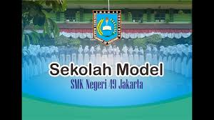 Download profil sekolah.ppt download document. Sekolah Model Smkn 49 Jakarta Youtube