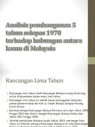 Ø penekanan bidang penyelidikan dan pembangunan. Analisis Kesan Rancangan Lima Tahun Terhadap Hubungan Etnik