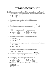 X=0 jadi, nilai x yang memenuhi persamaan karena x < 1, maka x = 0 memenuhi diatas adalah x = 1/3. Soal Analisis Baru