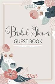 What is a bride shower? Bridal Shower Guest Book Advice And Well Wishes Messages For The Bride Arroyo Satoko Jacobs 9798505347966 Amazon Com Books