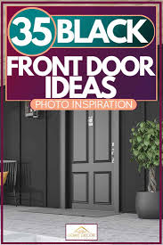 The average price for front doors ranges from $200 to over $5,000. 35 Black Front Door Ideas Photo Inspiration Home Decor Bliss