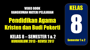 We did not find results for: Pendidikan Agama Kristen Dan Budi Pekerti Kelas 8 Smp Semester 1 Dan 2 Youtube