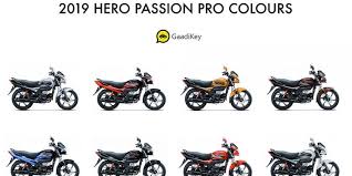 Hero motocorp launches the hero passion pro bs6 with economical mileage, reasonable price and specifications to suit your needs. 2019 Hero Passion Pro Colors Black Blue Grey Red Yellow Silver Brown White Gaadikey