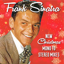 FRANK SINATRA NEW CHRISTMAS MONO-TO-STEREO MIXES
