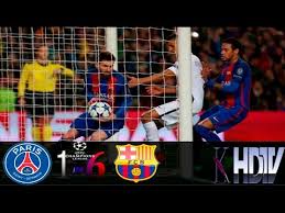 ملخص اهداف برشلونة وباريس سان جيرمان امس في دوري ابطال اوروبا : Ø£Ù‡Ø¯Ø§Ù Ù…Ø¨Ø§Ø±Ø§Ø© Ø¨Ø±Ø´Ù„ÙˆÙ†Ø© ÙˆØ¨Ø§Ø±ÙŠØ³ Ø³Ø§Ù† Ø¬ÙŠØ±Ù…Ø§Ù† 6 1 Ø´Ø§Ø´Ø© ÙƒØ§Ù…Ù„Ø© á´´á´° ØªØ¹Ù„ÙŠÙ‚ Ø¹ØµØ§Ù… Ø§Ù„Ø´ÙˆØ§Ù„ÙŠ Ø¯ÙˆØ±ÙŠ Ø£Ø¨Ø·Ø§Ù„ Ø£ÙˆØ±ÙˆØ¨Ø§ Youtube