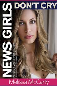 News Girls Don't Cry : McCarty, Melissa: Amazon.in: Books