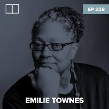 Episode 228: Emilie Townes